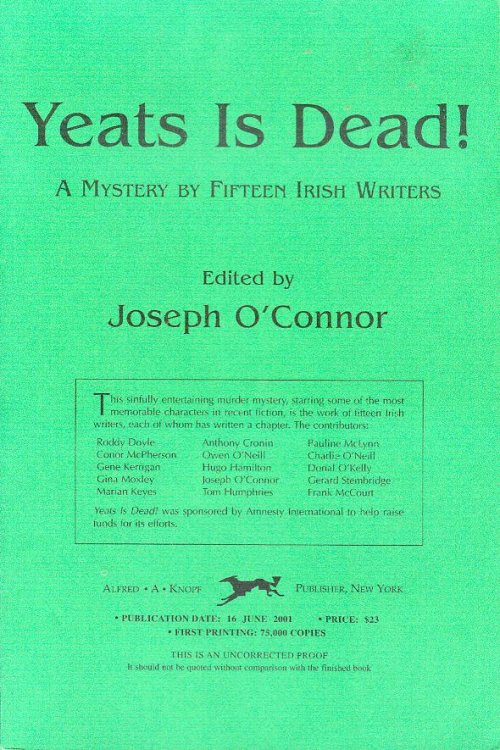 Yeats Is Dead!: A Mystery by Fifteen Irish Writers